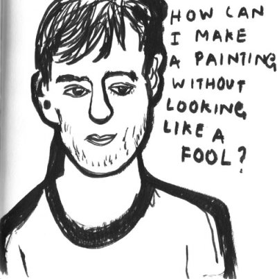 how can i make a painting without looking like a fool ? 