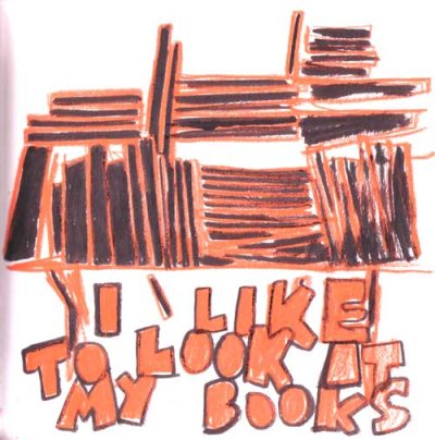 i like to look at my books 